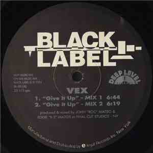 VEX - Give It Up