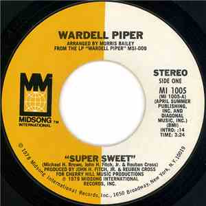 Wardell Piper - Super Sweet