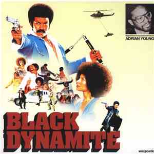 Adrian Younge - Black Dynamite (Original Score To The Motion Picture)