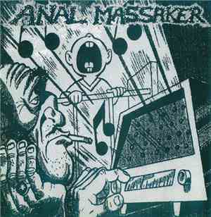 Anal Massaker / Meat Paunch Mafia - Anal Massaker / Are We Less Human Than  ...