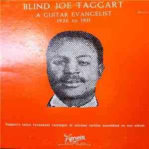 Blind Joe Taggart - A Guitar Evangelist 1926 To 1931