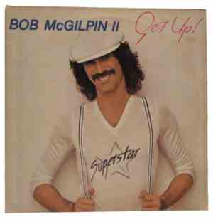 Bob McGilpin - Get Up
