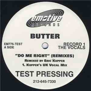 Butter - Do Me Right (The Remixes)