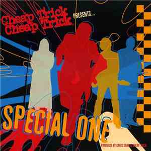 Cheap Trick - Special One