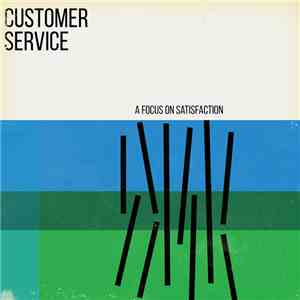 Customer Service  - A Focus On Satisfaction