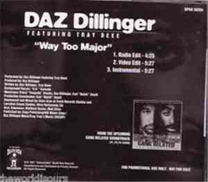 Daz Dillinger - Way Too Major