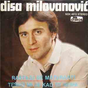 Disa Milovanović - Rastaju Se Maturanti / Teško Mi Je Kad Te Nema
