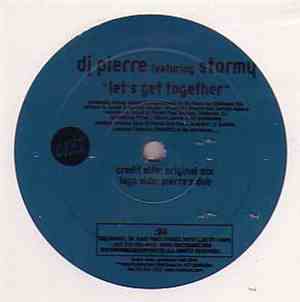 DJ Pierre Featuring Stormy - Let's Get Together