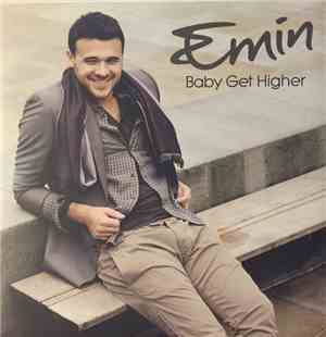 EMIN - Baby Get Higher