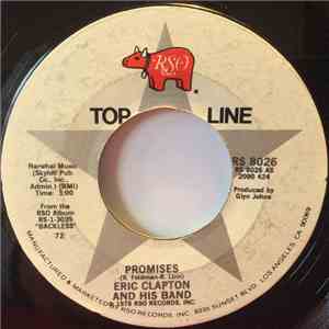 Eric Clapton And His Band - Promises / Cocaine