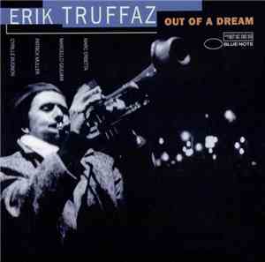 Erik Truffaz - Out Of A Dream