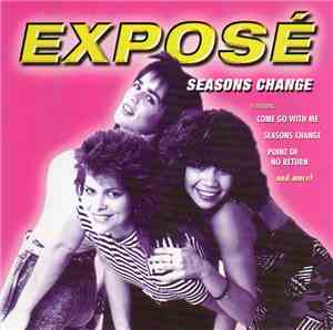 Exposé - Seasons Change