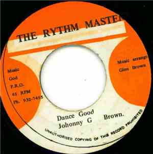 G Brown - Dance Good Johonny