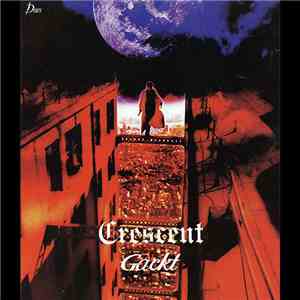 Gackt - Crescent