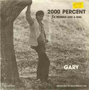 Gary - 2000 Percent