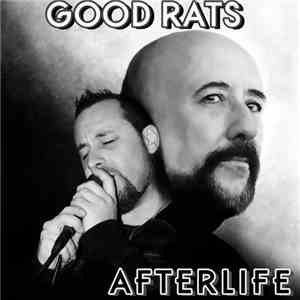 Good Rats - Afterlife