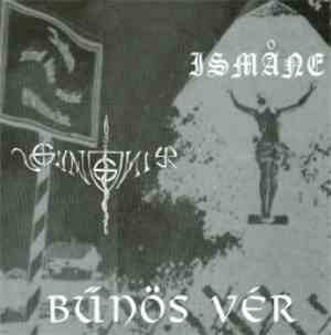 Gungnir  / Ismåne - Bűnös Vér