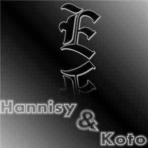 Hannisy & Koto  - Real Shit