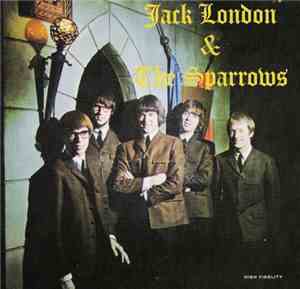 Jack London & The Sparrows - Jack London & The Sparrows