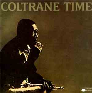 John Coltrane - Coltrane Time