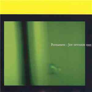 Joy Division - Permanent: Joy Division 1995
