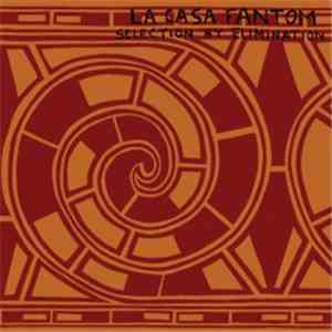La Casa Fantom - Selection By Elimination