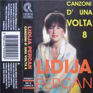 Lidija Percan - Canzoni D' Una Volta 8