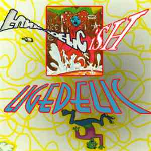 Ligedelic - Funkadelicishmusic