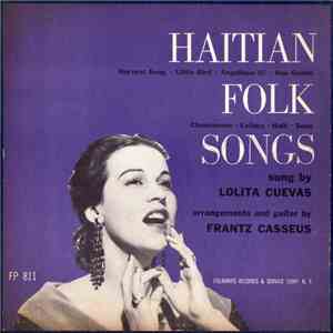 Lolita Cuevas, Frantz Casseus - Haitian Folk Songs