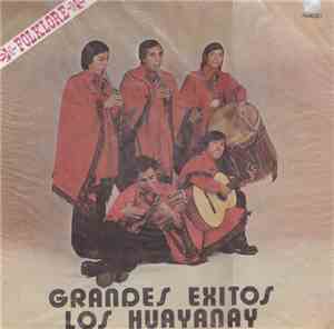 Los Huayanay - Grandes Exitos