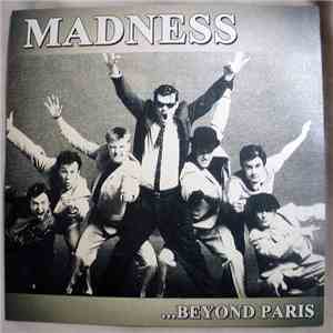 Madness - Beyond Paris (Live in France)