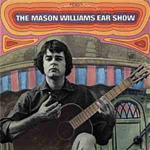 Mason Williams - The  Mason Williams Ear Show