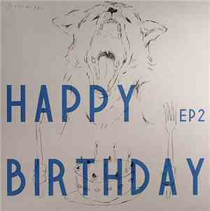 Pepe California / Emerson Kitamura - Happy Birthday EP2