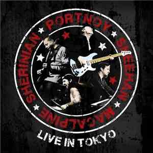 Portnoy, Sheehan, MacAlpine, Sherinian - Live In Tokyo
