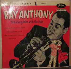 Ray Anthony - The Young Man With The Horn Part 1