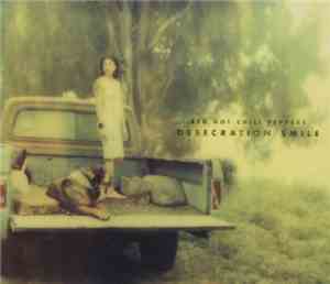 Red Hot Chili Peppers - Desecration Smile
