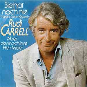 Rudi Carrell - Sie Hat Noch Nie (Never Been Kissed)