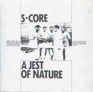 S·Core - A Jest Of Nature