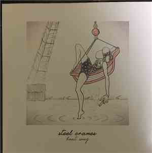 Steel Cranes - boat song
