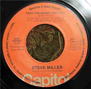 Steve Miller - Take The Money And Run