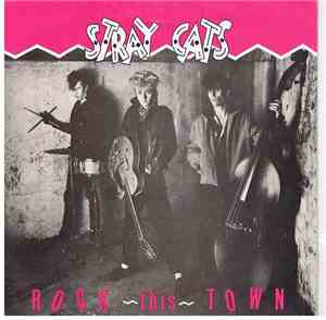 Stray Cats - Rock This Town