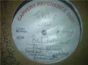 Tekatrip Sound System - Bad Karma / Rave Religion Volume 1