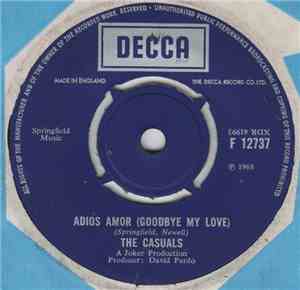 The Casuals - Adios Amor (Goodbye My Love)
