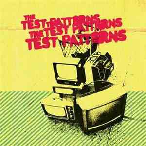 The Test Patterns - The Test Patterns