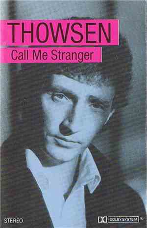 Thowsen - Call Me Stranger