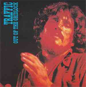 Traffic - Out Of The Gridlock