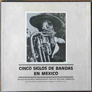Various - Cinco Siglos De Bandas En Mexico