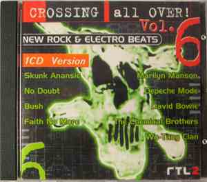 Various - Crossing All Over! Vol. 6 - New Rock & Electro Beats - 1 CD Version