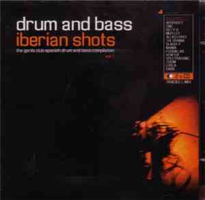 Various - Drum And Bass - Iberian Shots