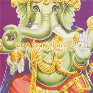 Various - Goa Trancendental 2 - Psychedelic Soundscapes